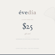 Evedia $25 gift card